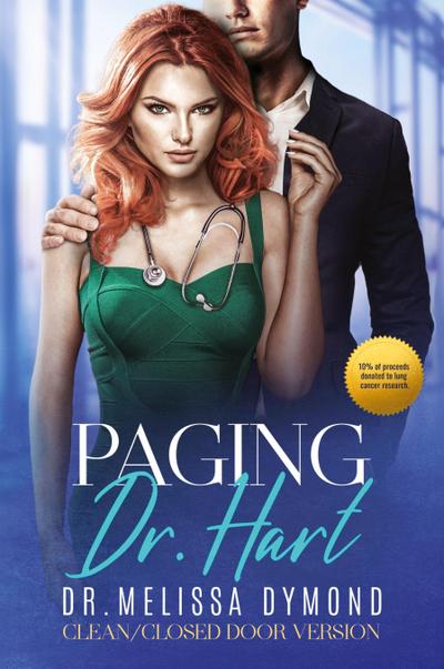 Paging Dr. Hart-a sweet medical romance with suspense special edition