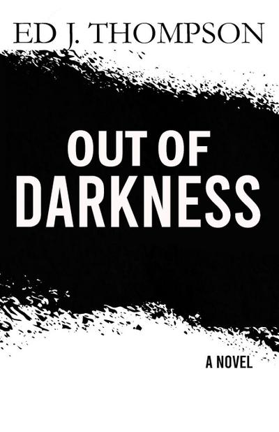 Out of Darkness
