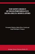 Top-Down Design of High-Performance Sigma-Delta Modulators