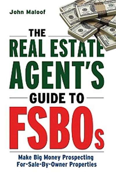 Real Estate Agent’s Guide to FSBOs