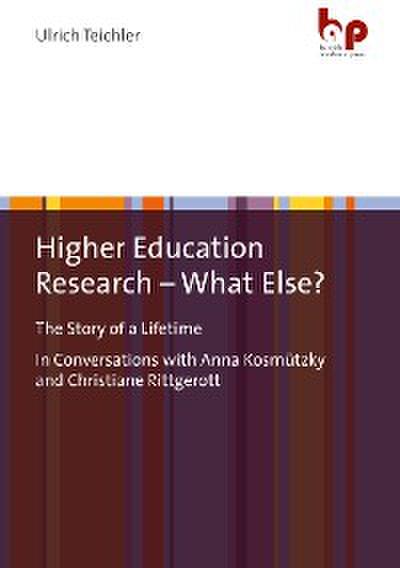 Higher Education Research – What Else?