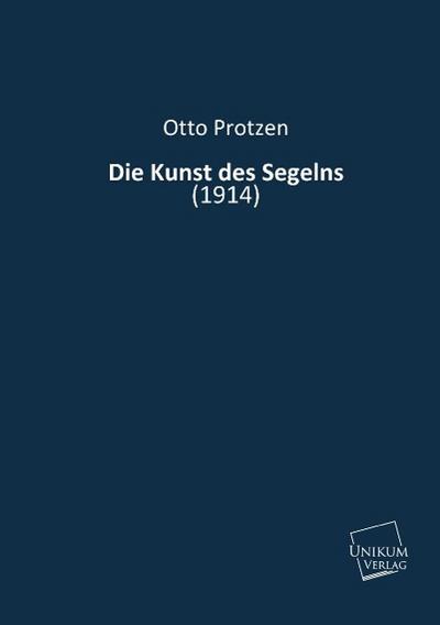 Die Kunst des Segelns (1914)