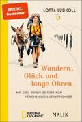 Wandern, Glück und lange Ohren