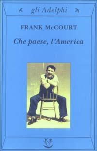 Che paese, l’America