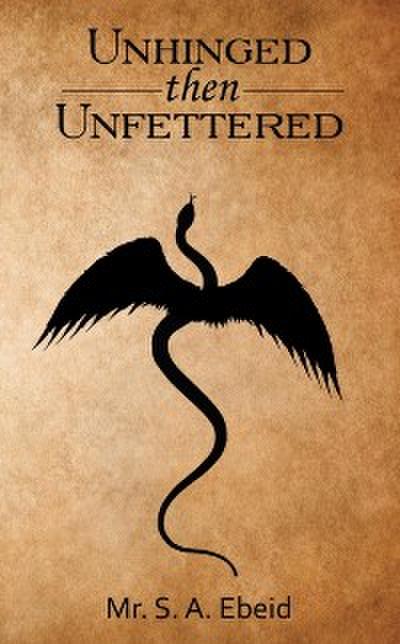 Unhinged Then Unfettered