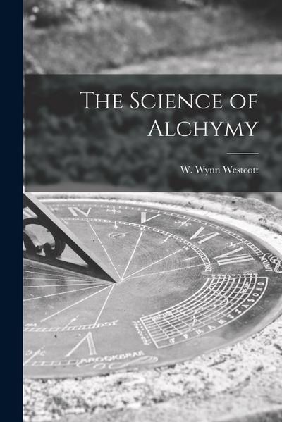 The Science of Alchymy