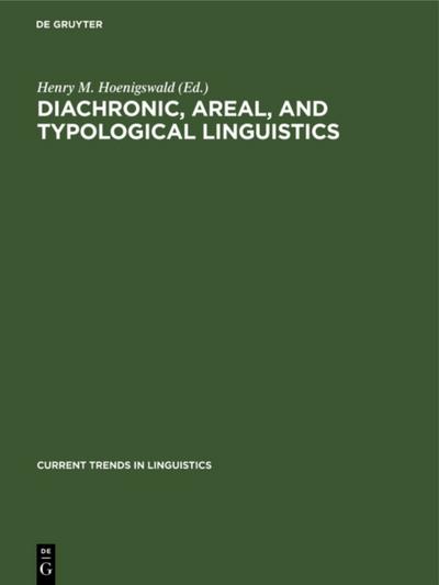 Diachronic, areal, and typological Linguistics