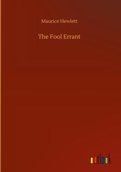 The Fool Errant