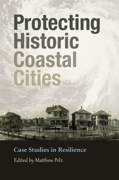 Protecting Historic Coastal Cities