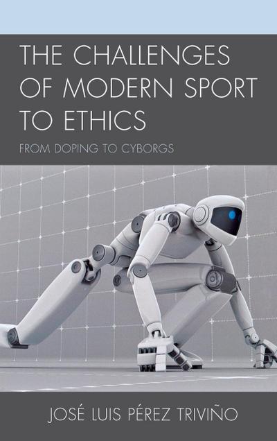 Challenges of Modern Sport to Ethics