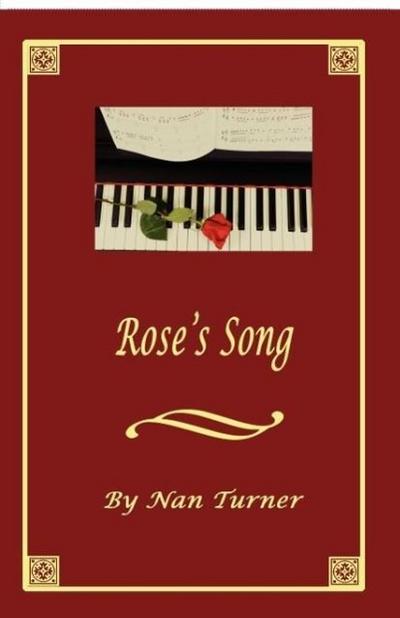 Rose’s Song