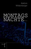 Montagsnächte