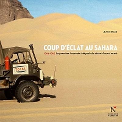 Coup d’éclat au Sahara