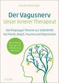 Der Vagusnerv - unser innerer Therapeut
