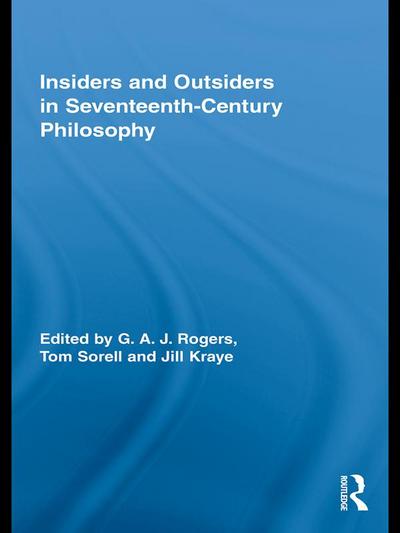Insiders and Outsiders in Seventeenth-Century Philosophy