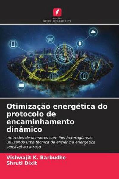 Otimização energética do protocolo de encaminhamento dinâmico