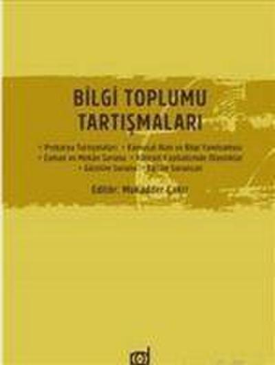 Bilgi Toplumu Tartismalari