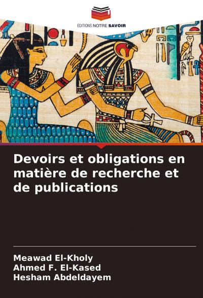 Devoirs et obligations en matière de recherche et de publications