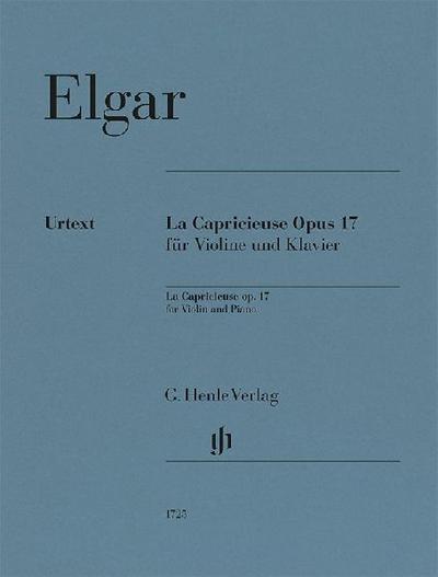 Edward Elgar - La Capricieuse op. 17 für Violine und Klavier