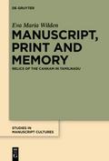 Manuscript, Print and Memory