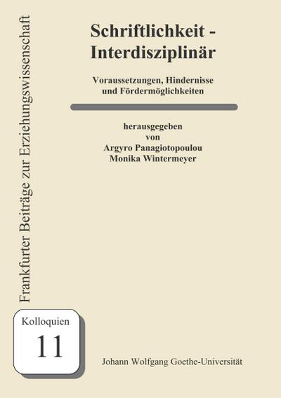 Schriftlichkeit - Interdisziplinär