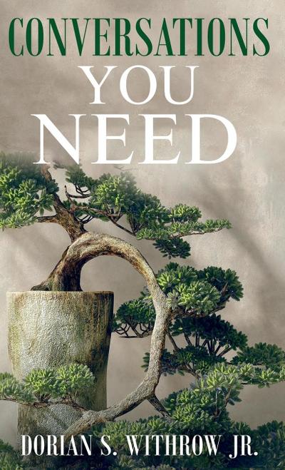 Conversations You Need