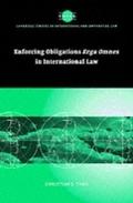Enforcing Obligations Erga Omnes in International 