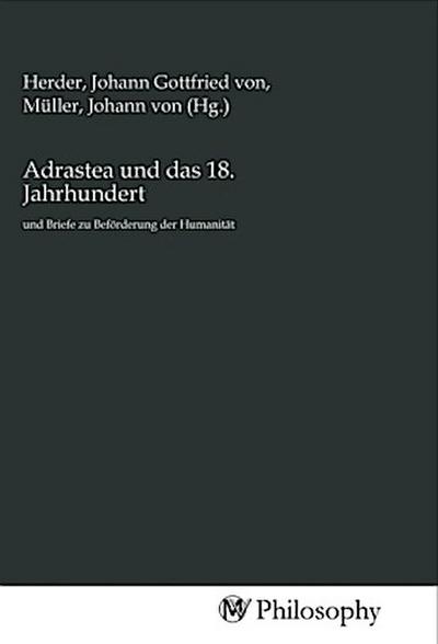 Adrastea und das 18. Jahrhundert