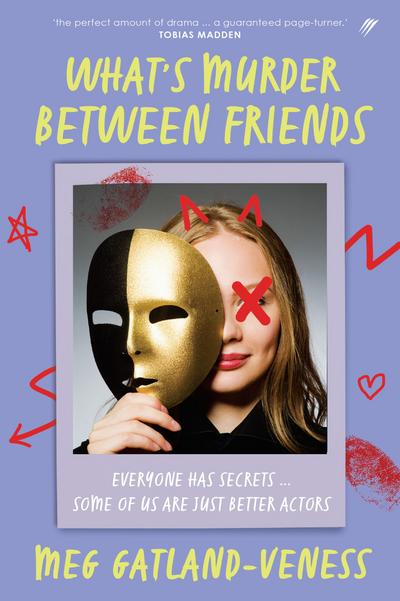 What’s Murder Between Friends