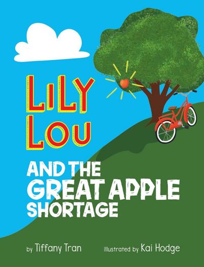 Lily Lou and The Great Apple Shortage