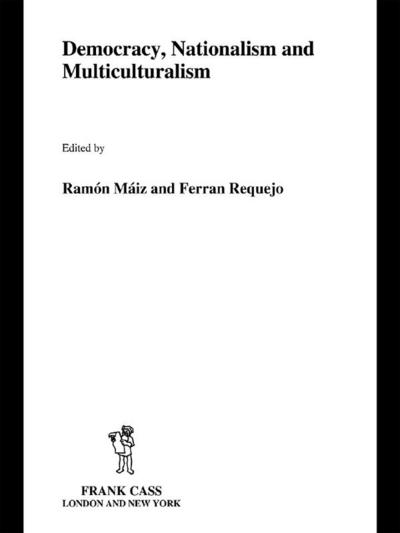 Democracy, Nationalism and Multiculturalism