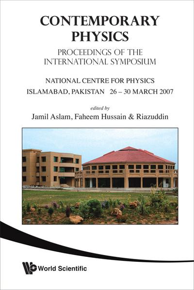 Contemporary Physics - Proceedings Of The International Symposium