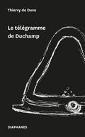 Le télégramme de Duchamp