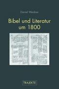 Bibel und Literatur um 1800