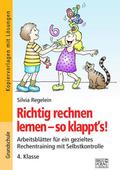 Richtig rechnen lernen - so klappt’s! 4. Kla