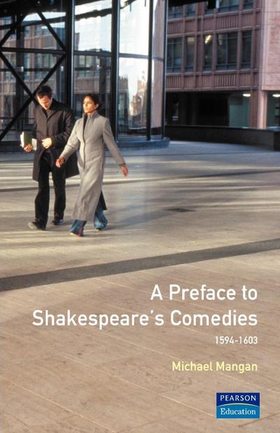 A Preface to Shakespeare’s Comedies