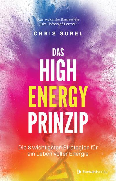 Das High Energy Prinzip