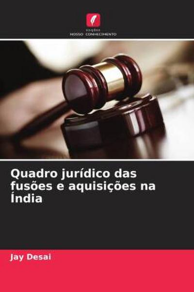 Quadro jurídico das fusões e aquisições na Índia