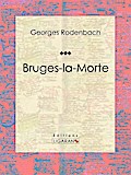 Bruges-la-Morte