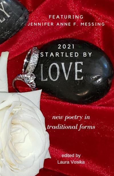 Startled by Love 2021 (Gabriel’s Horn Anthology, #3)