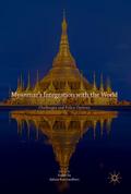 Myanmars Integration with the World
