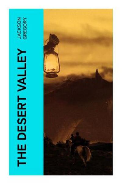 The Desert Valley