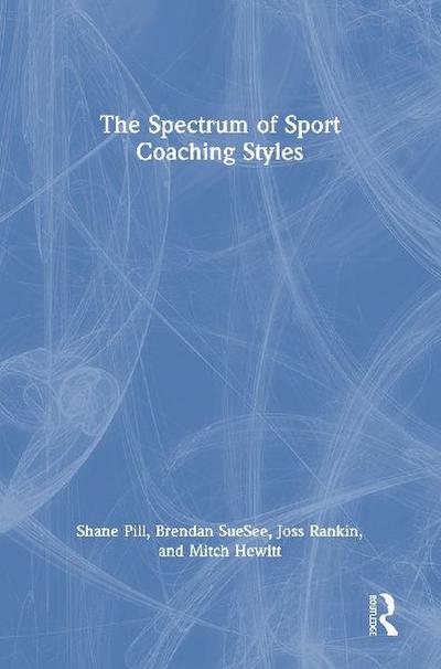 The Spectrum of Sport Coaching Styles