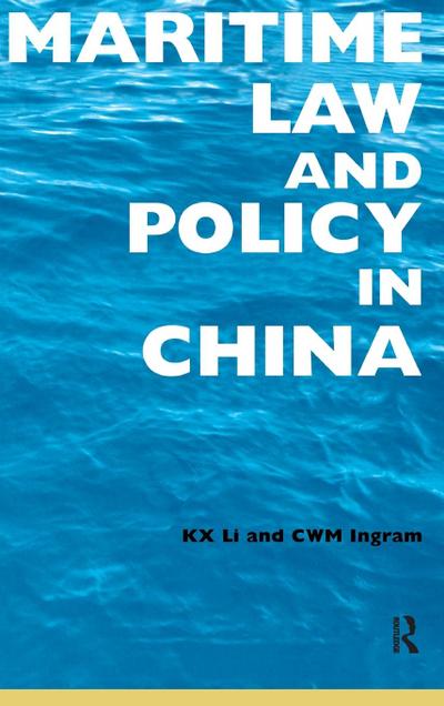 Maritime Law and Policy in China
