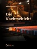 Die Nachtschicht