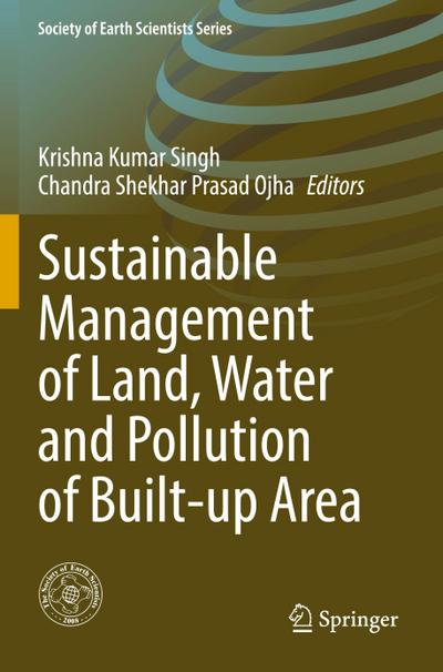 Sustainable Management of Land, Water and Pollution of Built-up Area