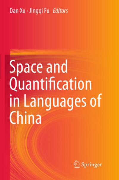Space and Quantification in Languages of China