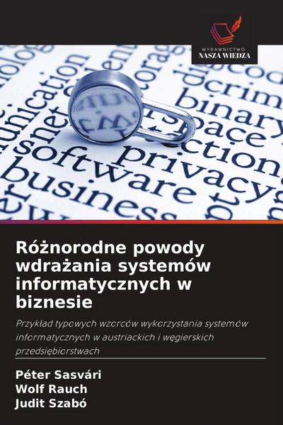 Ró¿norodne powody wdra¿ania systemów informatycznych w biznesie