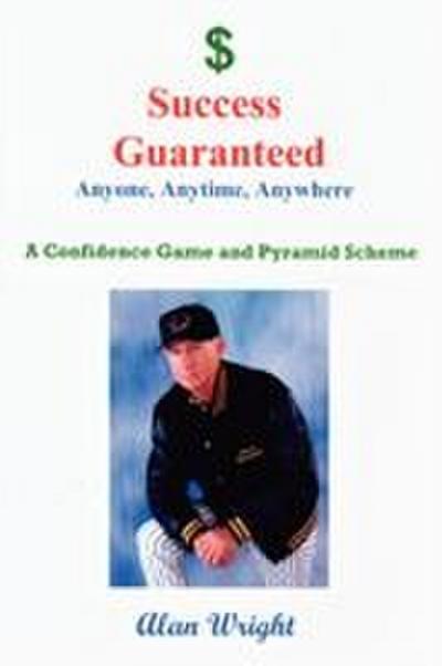 Success Guaranteed