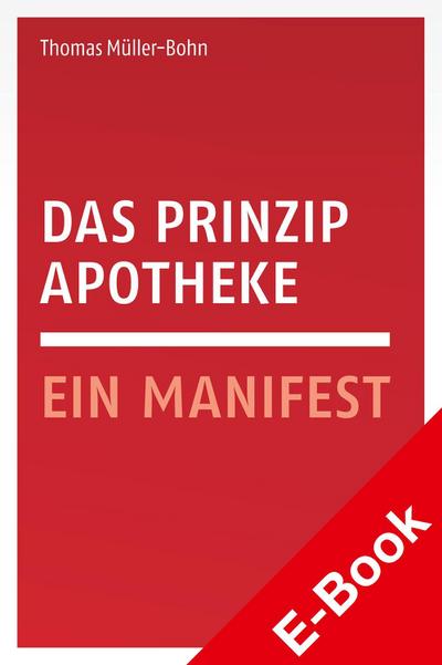 Das Prinzip Apotheke